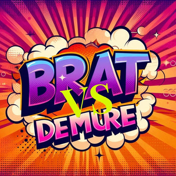 Demure vs. Brat: Unveiling Two Contrasting Personality Styles in Modern Culture